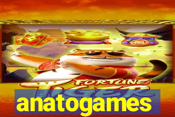 anatogames