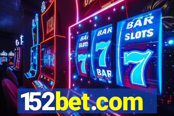 152bet.com