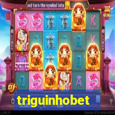 triguinhobet