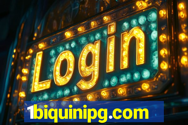 1biquinipg.com