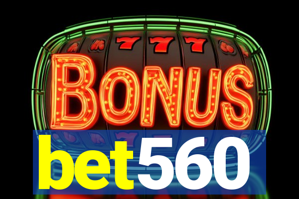 bet560