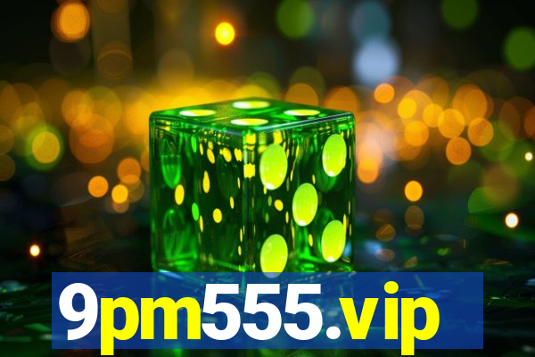 9pm555.vip