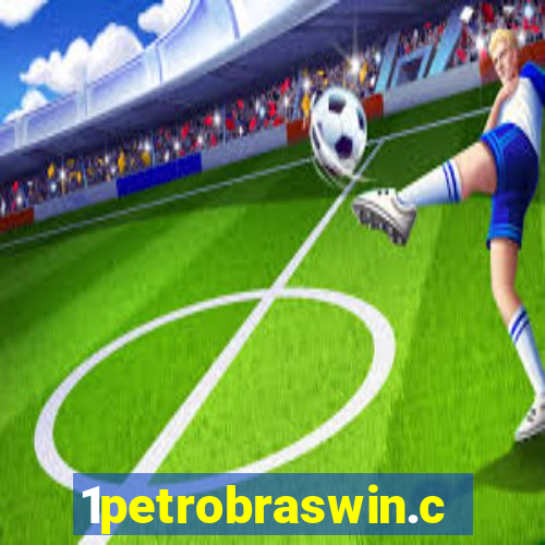 1petrobraswin.com