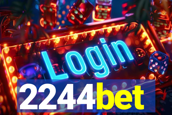 2244bet