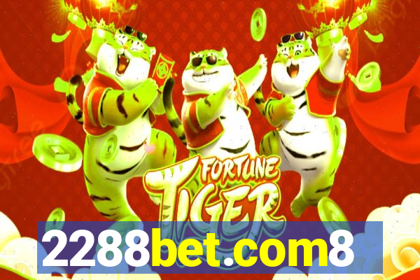 2288bet.com8