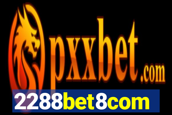 2288bet8com