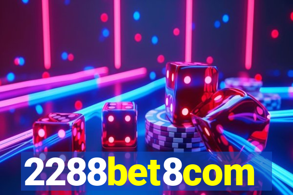 2288bet8com