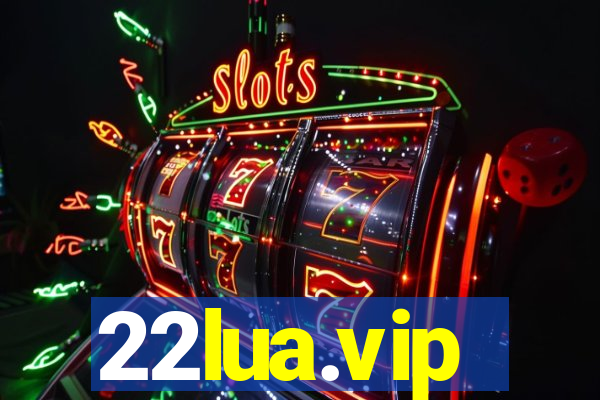 22lua.vip