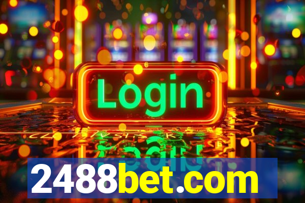 2488bet.com