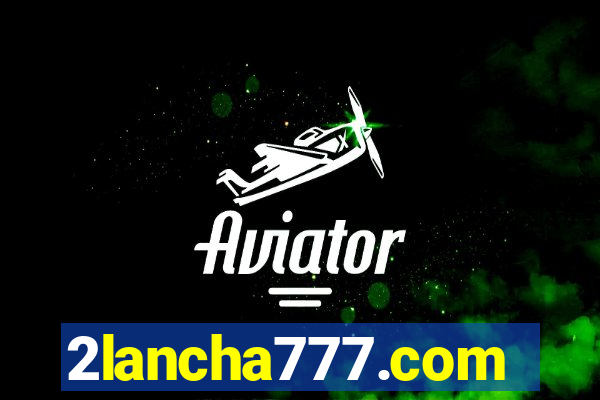 2lancha777.com