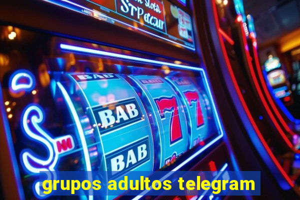 grupos adultos telegram