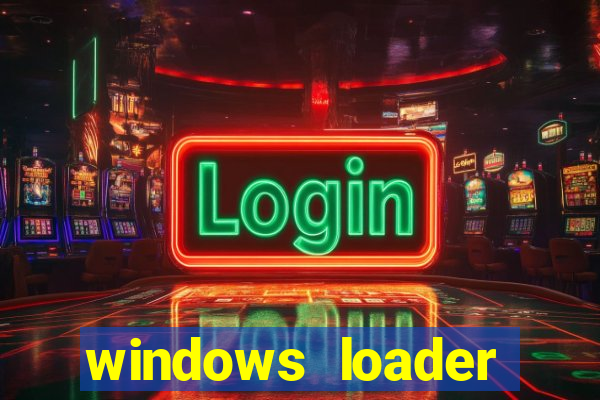 windows loader v2.2.2 download