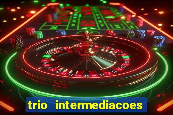 trio intermediacoes jogos online