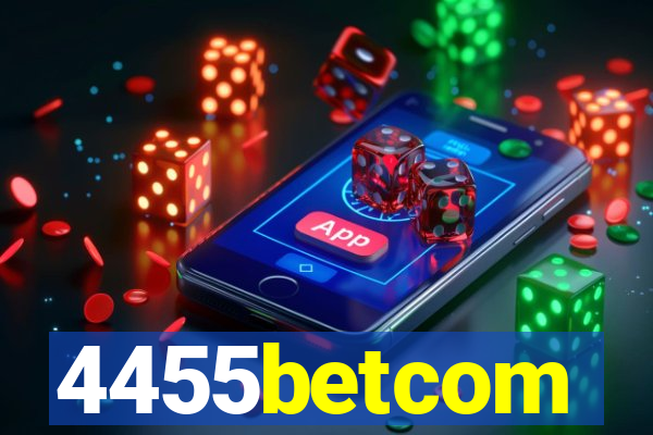 4455betcom