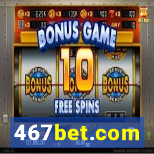 467bet.com