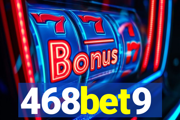 468bet9