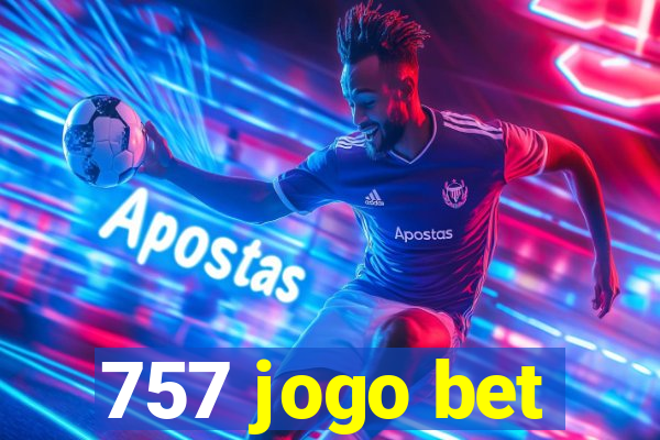 757 jogo bet