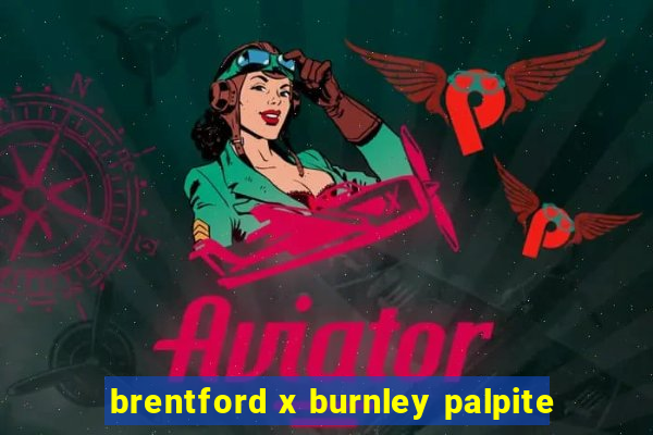 brentford x burnley palpite