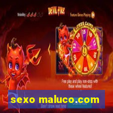 sexo maluco.com