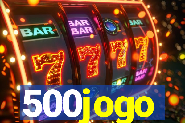 500jogo