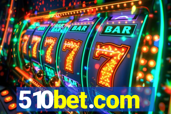 510bet.com