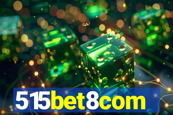 515bet8com