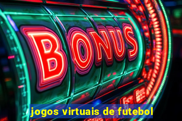 jogos virtuais de futebol