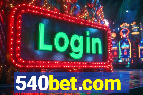 540bet.com