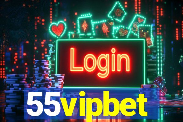 55vipbet