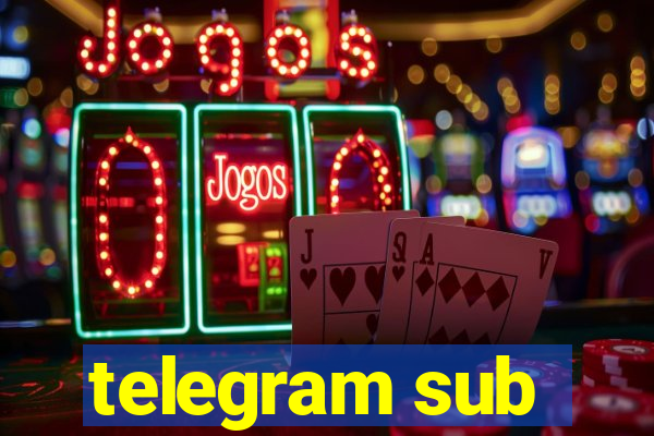 telegram sub