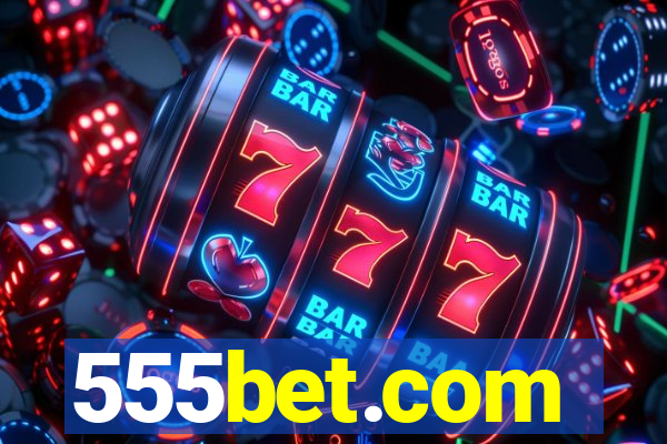 555bet.com