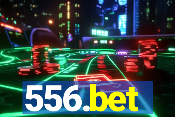 556.bet