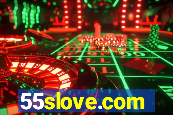 55slove.com