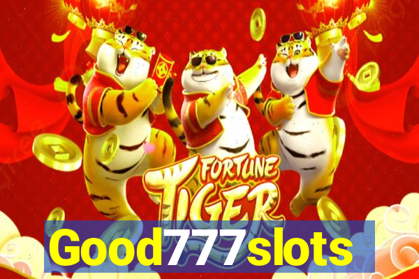 Good777slots