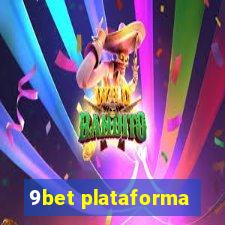 9bet plataforma