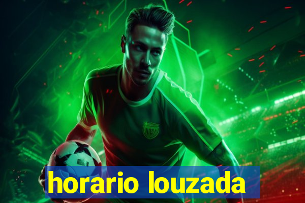 horario louzada