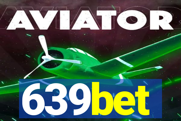 639bet