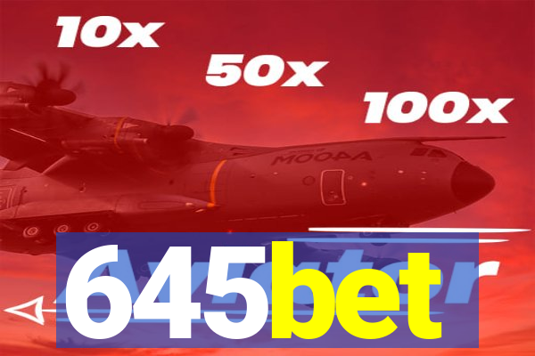 645bet