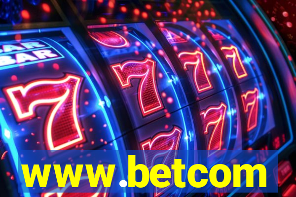 www.betcom