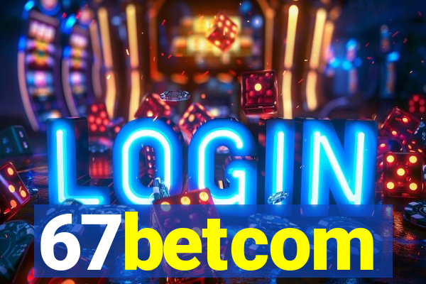 67betcom