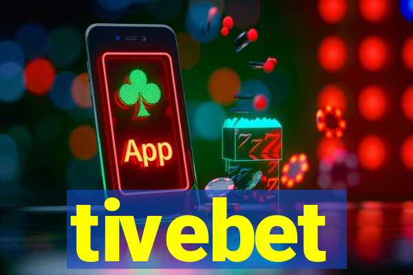 tivebet