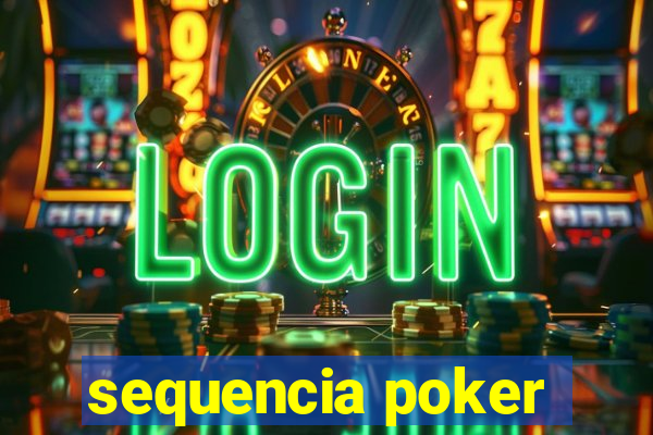 sequencia poker