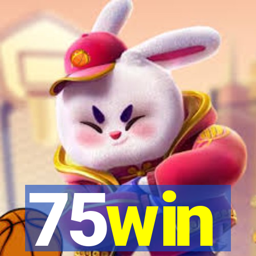 75win