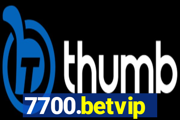 7700.betvip