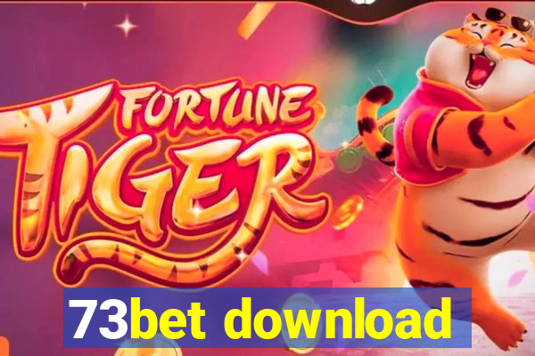 73bet download