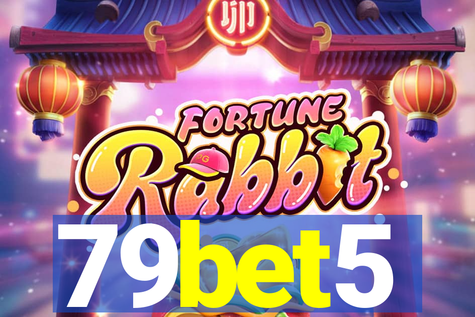 79bet5