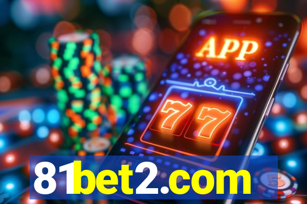 81bet2.com