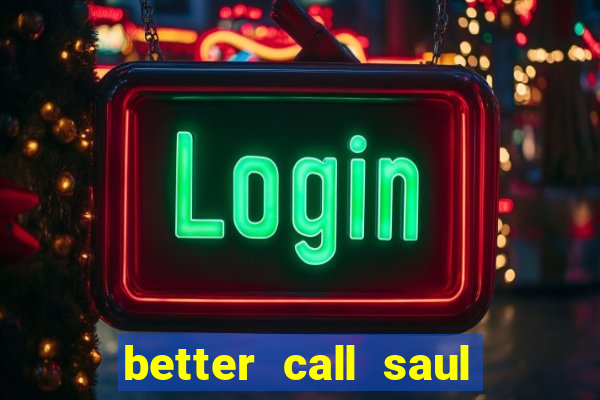 better call saul torrent download