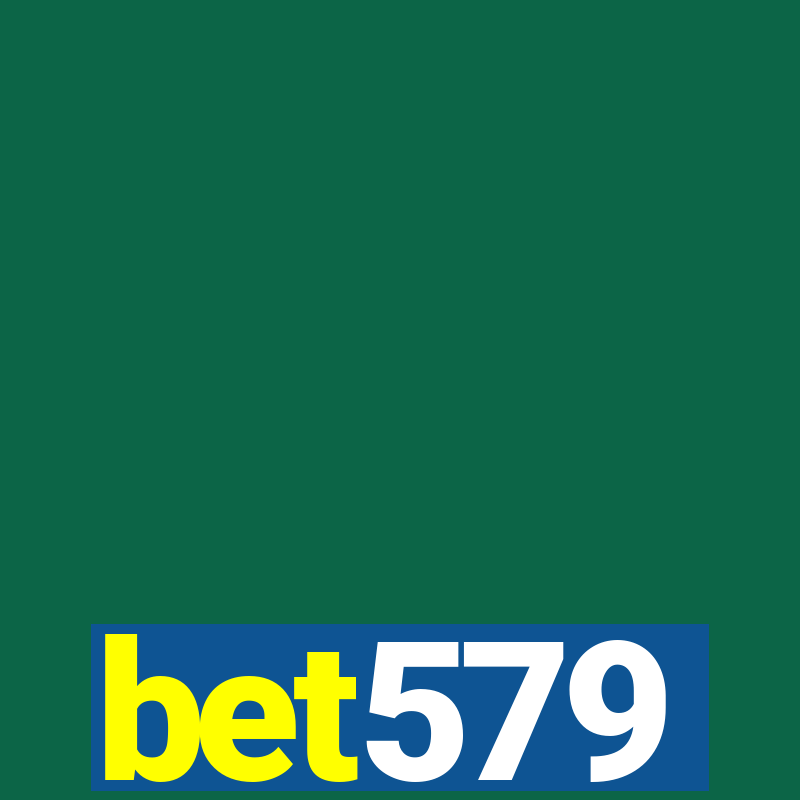 bet579