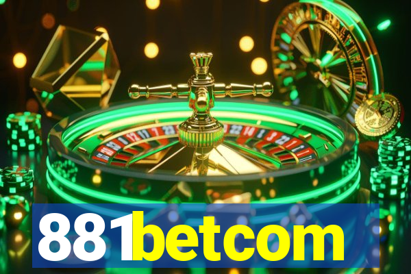 881betcom